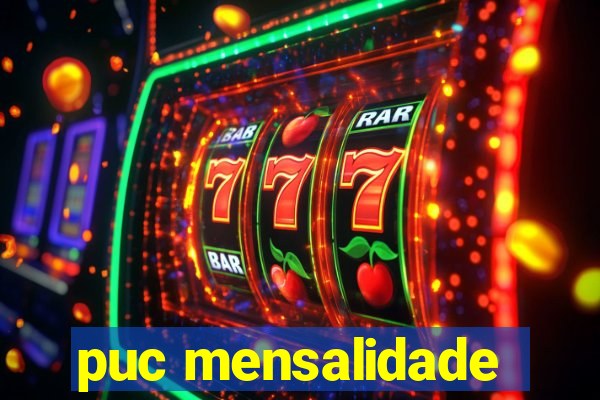 puc mensalidade